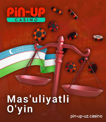 PIN Up onlayn kazinosida mas'uliyatli o'ynashni amalga oshiring