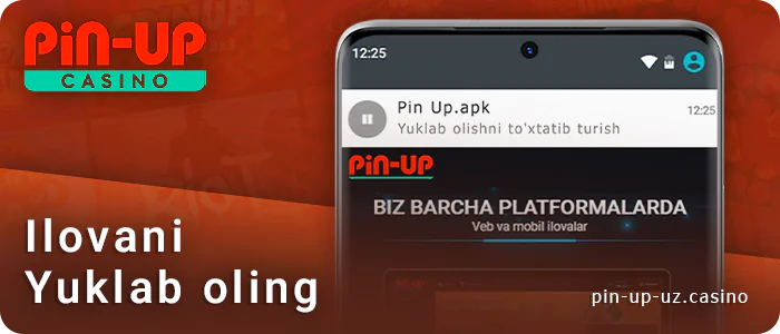 Android telefoningizga Pin Up dasturini yuklab oling